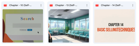 Additional video-based learning chapters 10, 13, and 14, including basic selling techniques